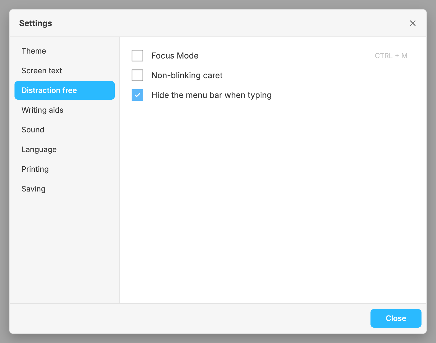 The Distraction free section: Focus Mode, Non-blinking caret, and Hide the menu bar when typing, which is on.